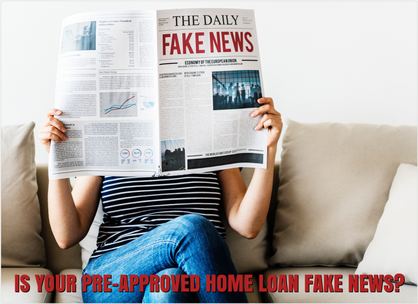 Is your pre-approved home laon fake news?